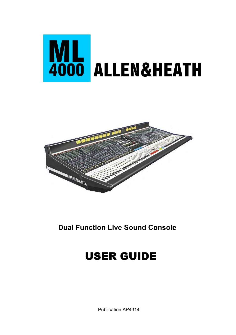 Allen&Heath ML4000 USER GUIDE User Manual | 56 pages