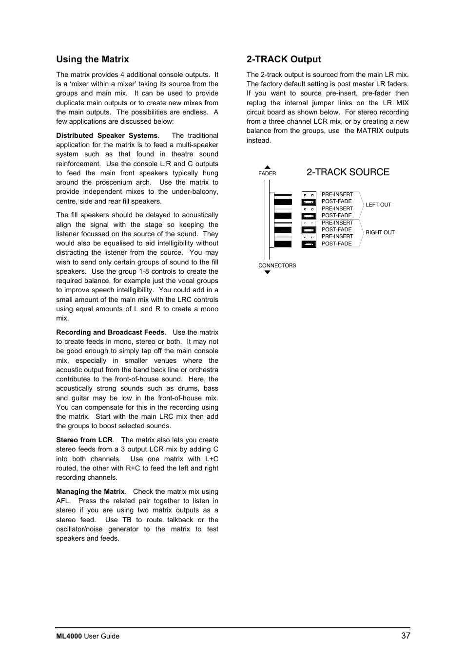 Track source, Using the matrix, Track output | Allen&Heath ML4000 USER GUIDE User Manual | Page 37 / 56