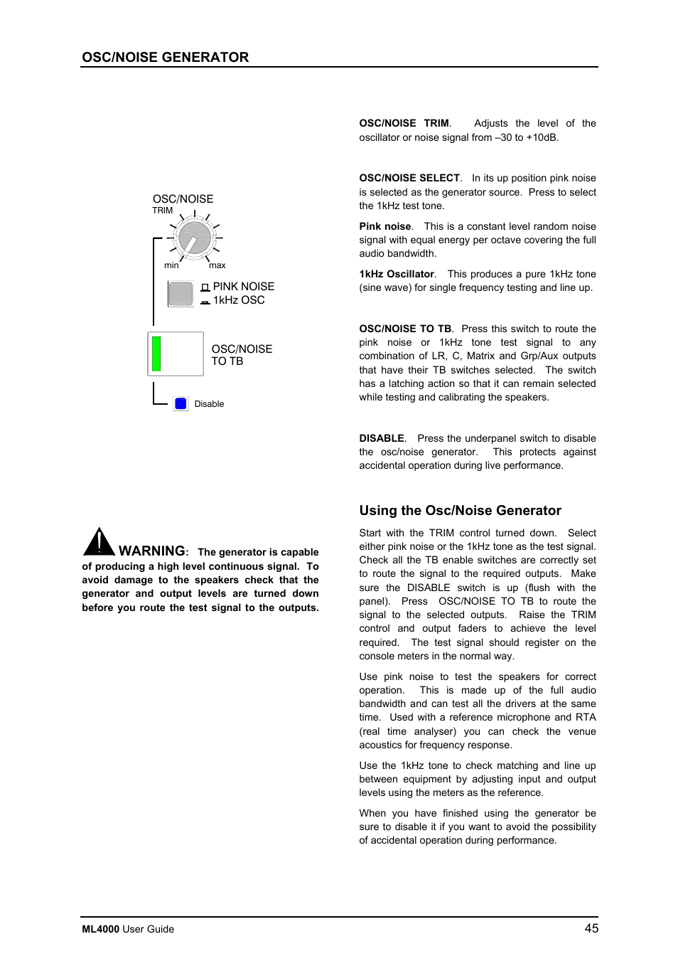 Osc/noise generator, Warning, Using the osc/noise generator | Allen&Heath ML4000 USER GUIDE User Manual | Page 45 / 56