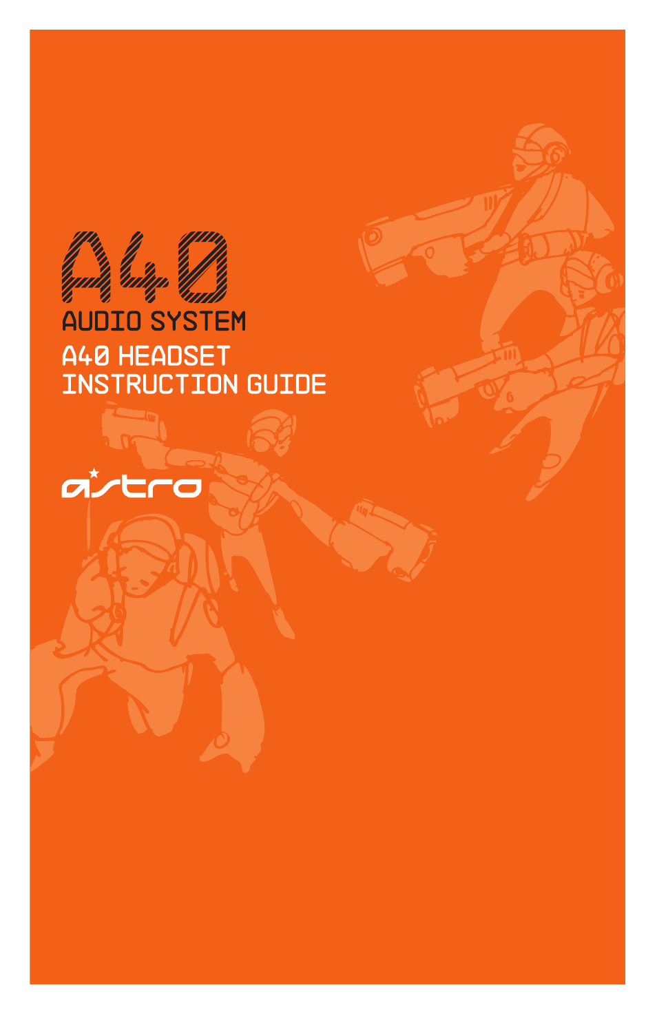 Astro Gaming A40 User Manual | 14 pages