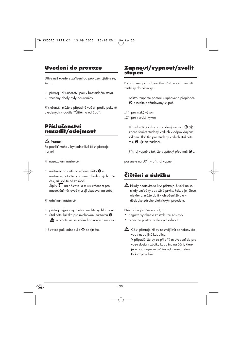 Uvedení do provozu, Příslušenství nasadit/odejmout, Zapnout/vypnout/zvolit stupeň | Čištění a údržba | Balance KH 5520 User Manual | Page 30 / 52