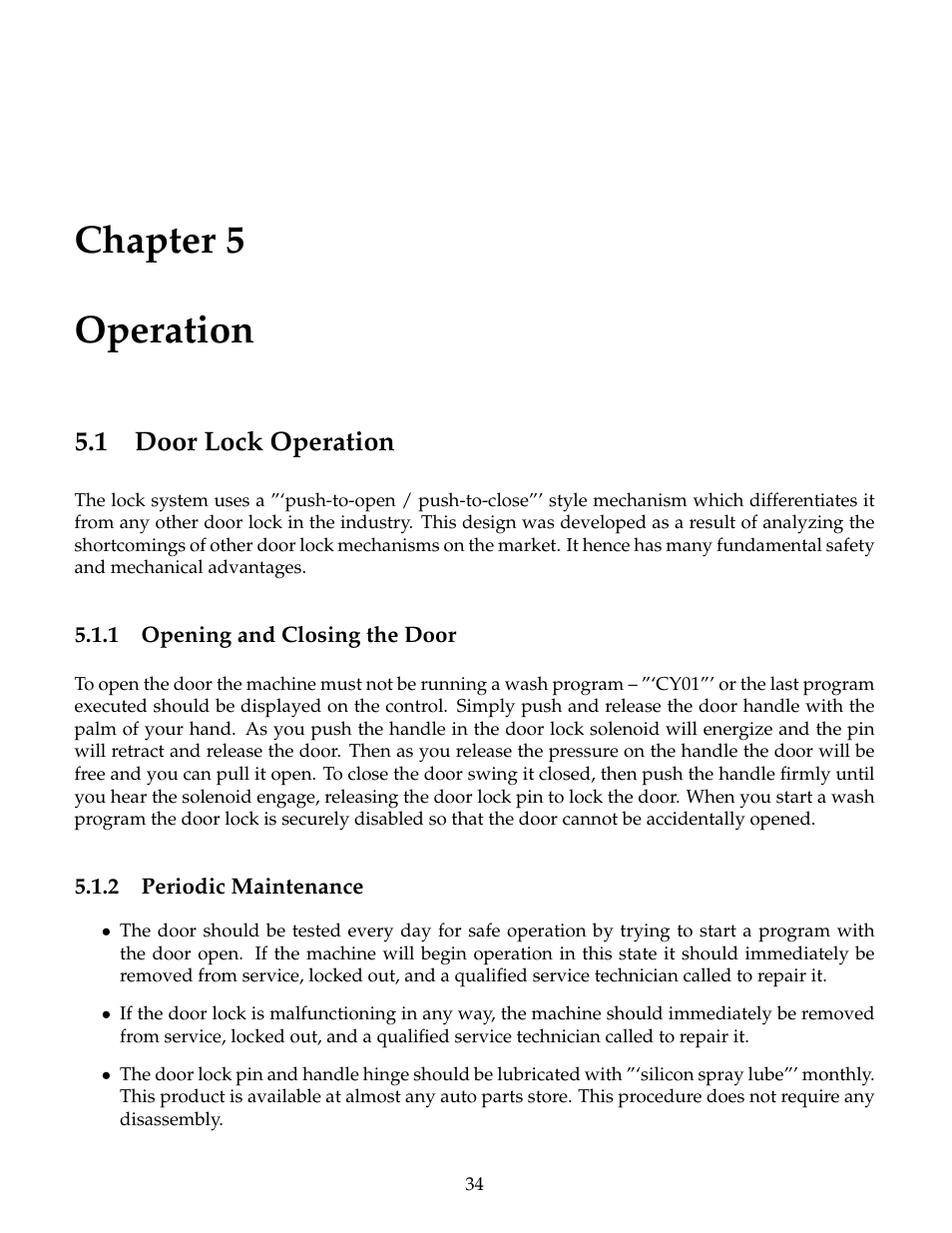Operation, Door lock operation, Opening and closing the door | Periodic maintenance, Chapter 5 operation, 1 door lock operation | B&C Technologies HE Series Commercial User Manual | Page 38 / 49