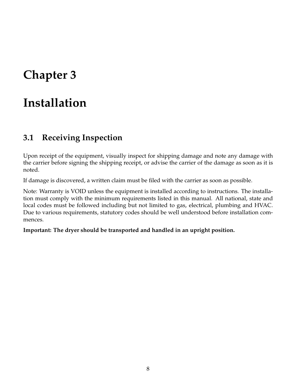 Installation, Receiving inspection, Chapter 3 installation | B&C Technologies DE Series Commercial User Manual | Page 11 / 45