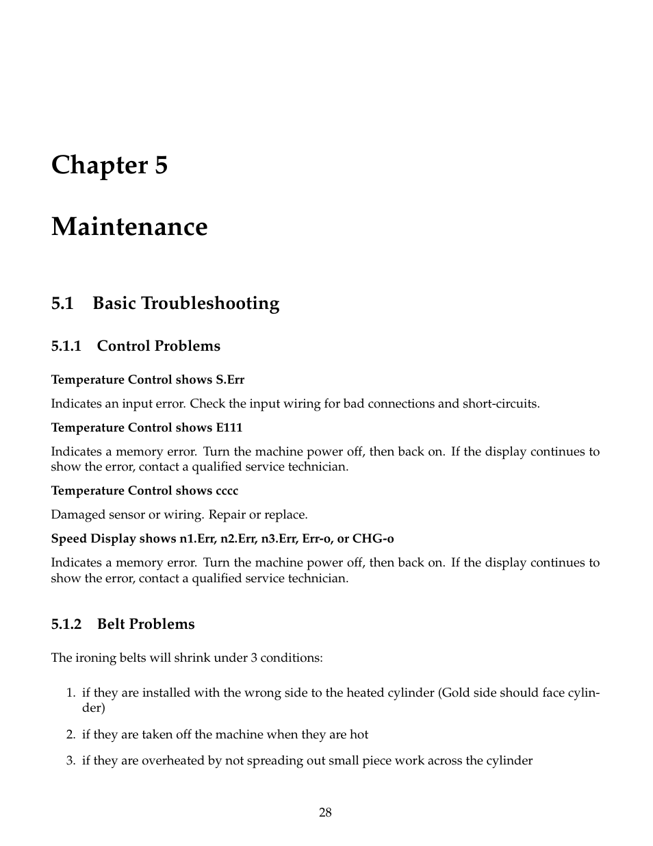 Maintenance, Basic troubleshooting, Control problems | Belt problems, Chapter 5 maintenance, 1 basic troubleshooting | B&C Technologies IS Series Commercial Ironer User Manual | Page 31 / 39