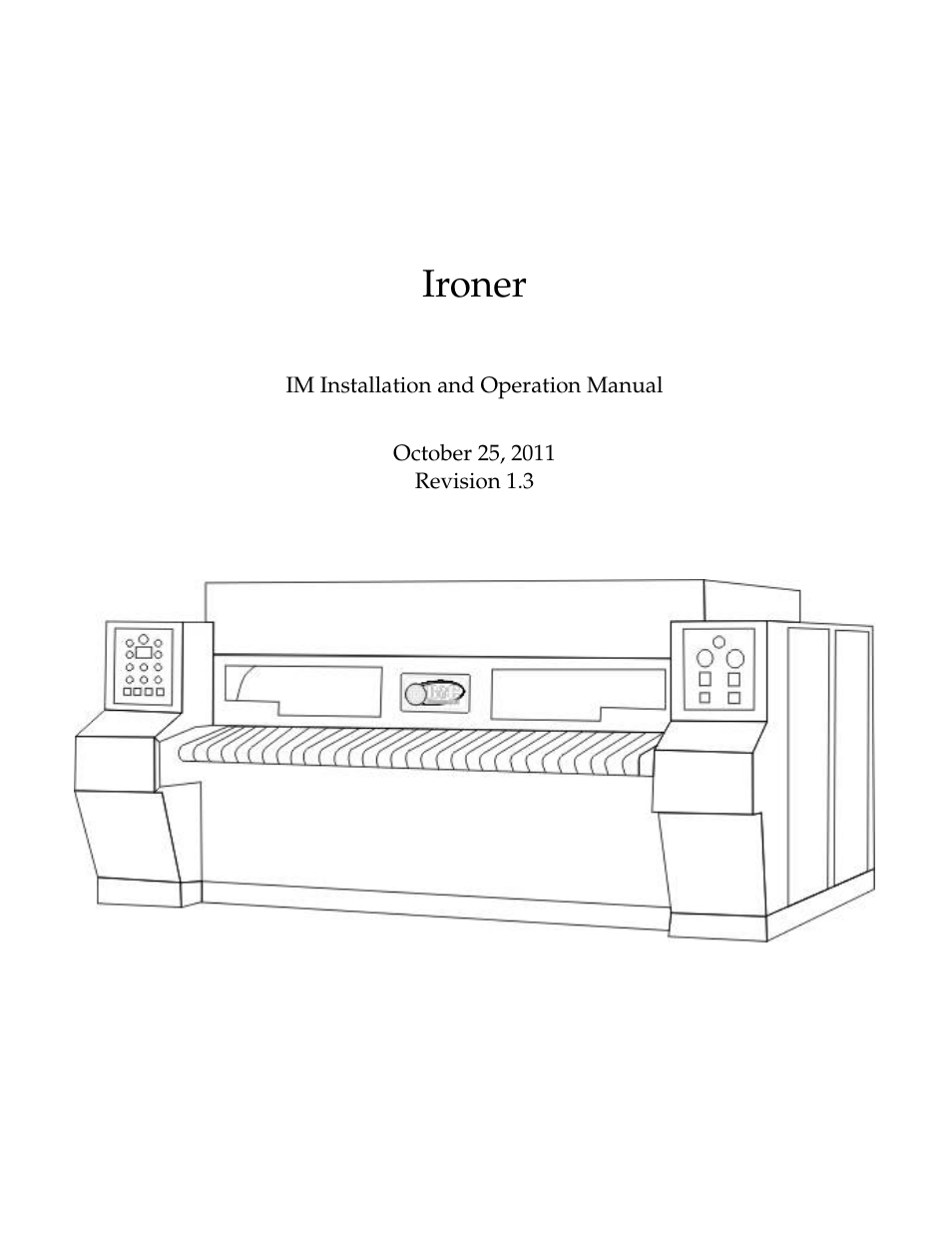 B&C Technologies IM Series Industrial Ironer User Manual | 157 pages
