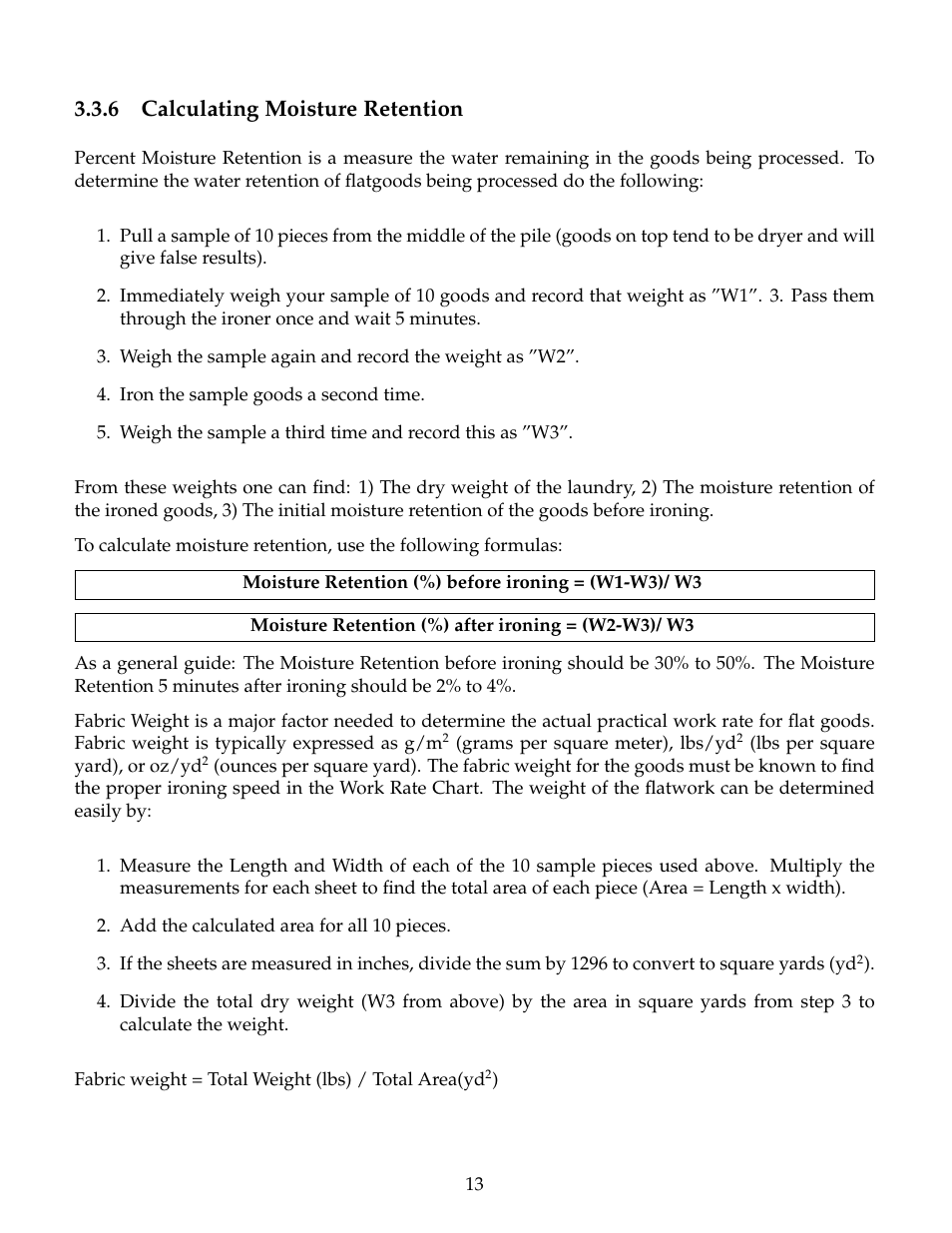 Calculating moisture retention, 6 calculating moisture retention | B&C Technologies IM Series Industrial Ironer User Manual | Page 23 / 157