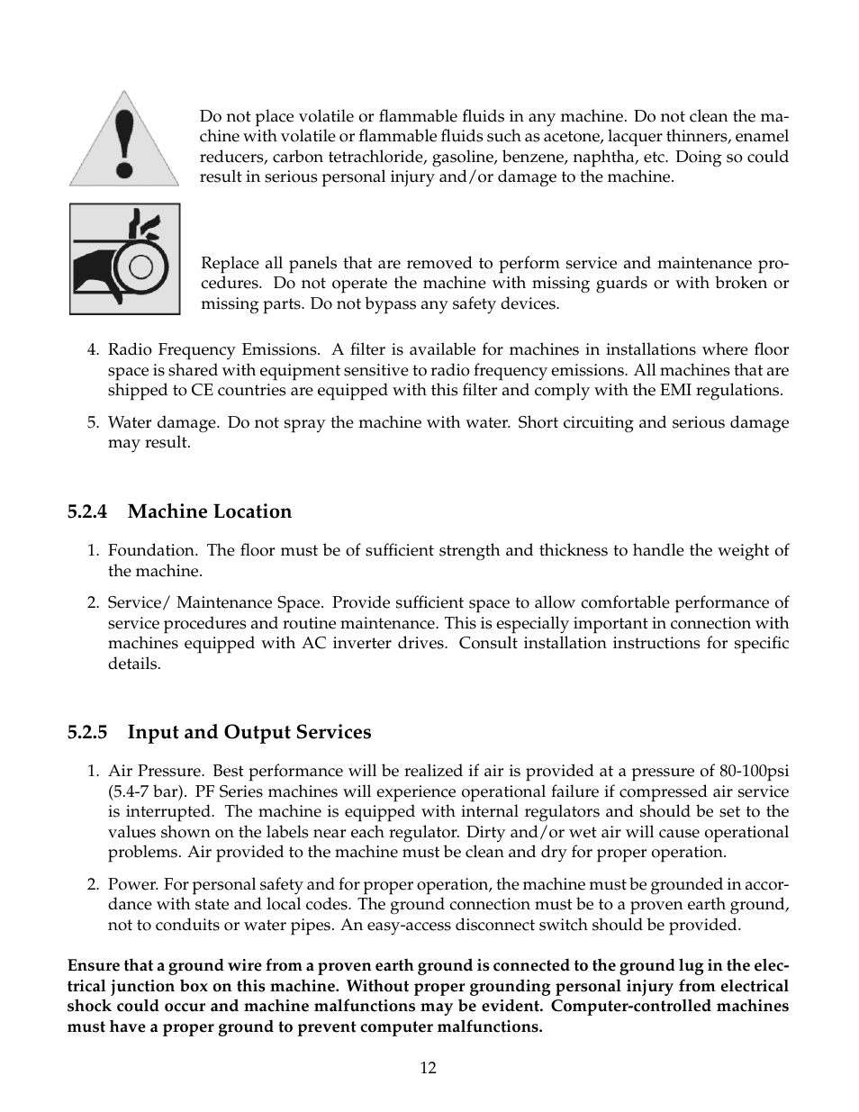 Machine location, Input and output services | B&C Technologies PF Series User Manual | Page 16 / 46