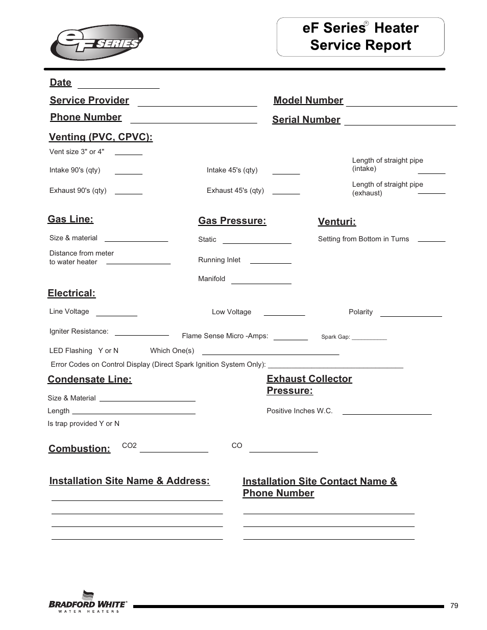 Electrical, Gas line, Gas pressure | Condensate line, Venturi: exhaust collector pressure, Combustion, Installation site name & address | Bradford White EF-100T-399-3X User Manual | Page 79 / 92