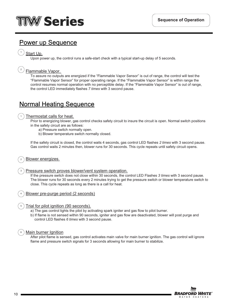 Sequence of operation thermostat calls for heat, Start up, Flammable vapor | Blower energizes, Trial for pilot ignition (90 seconds), Main burner ignition, Blower pre-purge period (2 seconds) | Bradford White M-2-TW-75T6BN User Manual | Page 10 / 40