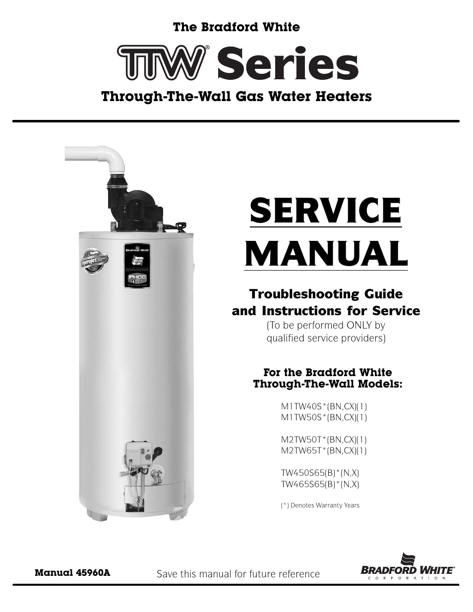 Bradford White TW4-75S-76B-3X User Manual | 36 pages