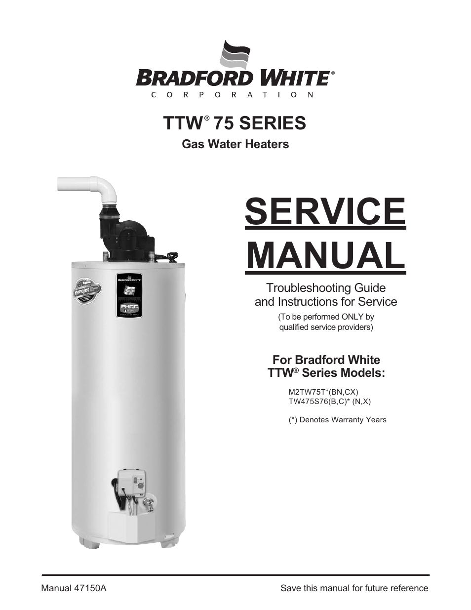 Bradford White TW4-75S-76B-3X User Manual | 36 pages