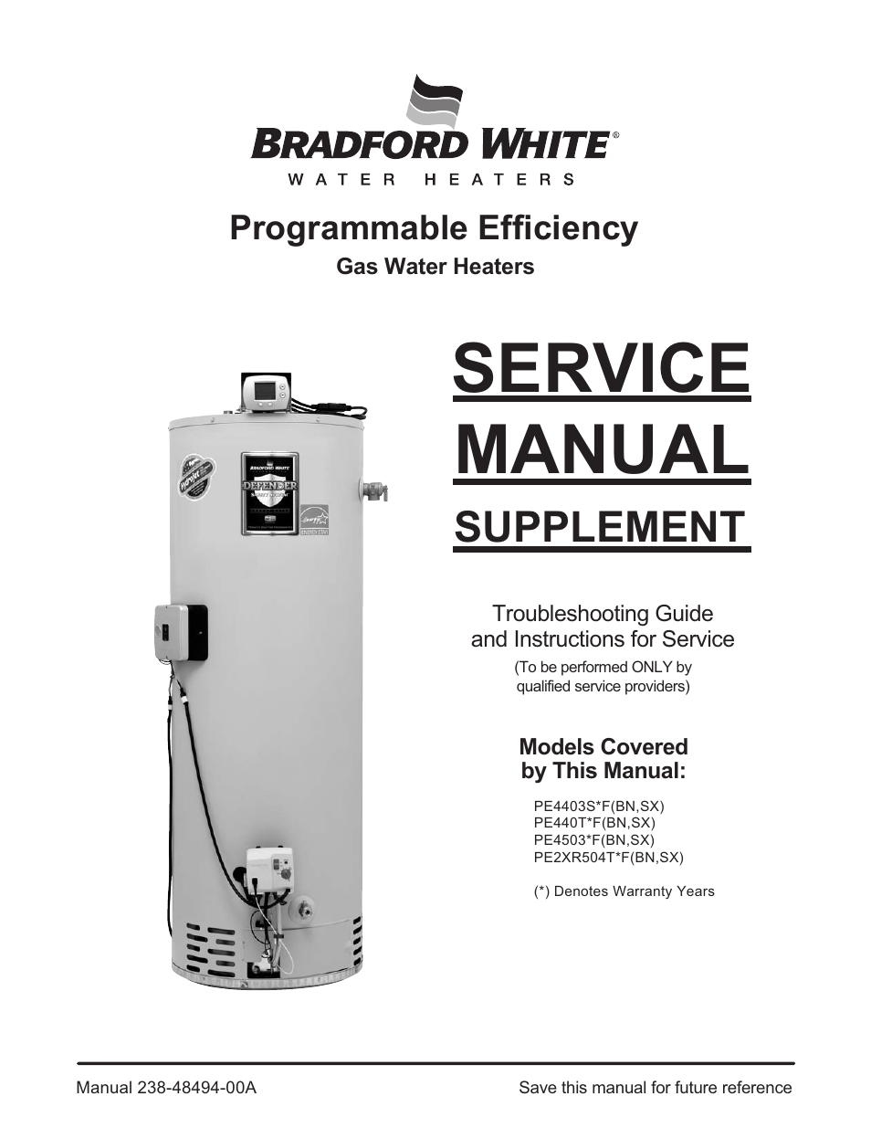 Bradford White PE-2-XR504T6FSX User Manual | 32 pages