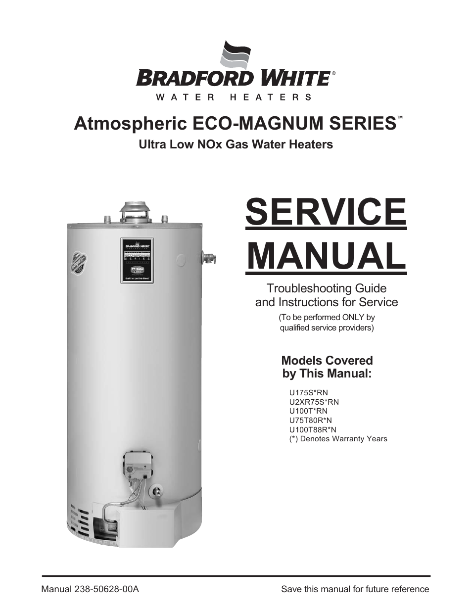 Bradford White U-100T-88R-3N User Manual | 28 pages