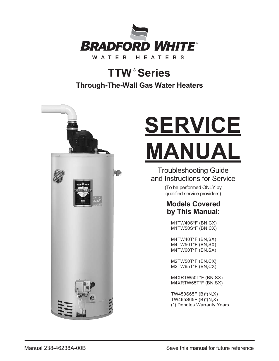 Bradford White TW4-75S-76B-3X User Manual | 40 pages