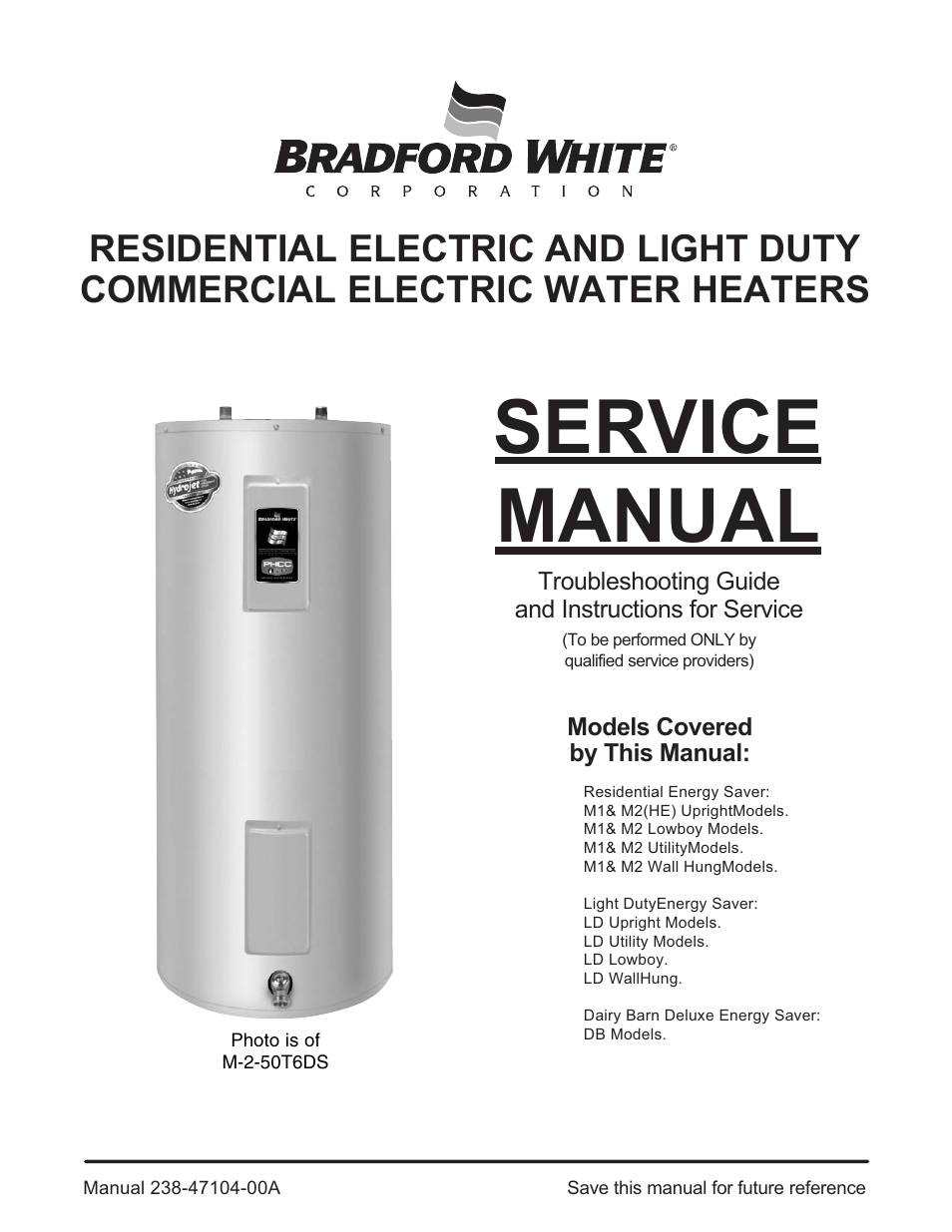 Bradford White DB-80R3DS User Manual | 40 pages