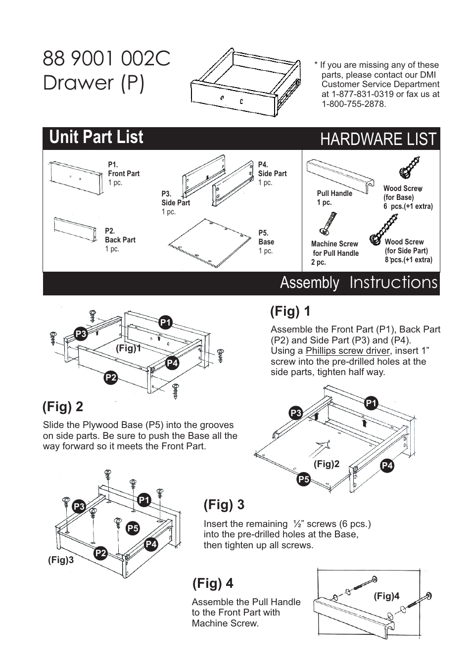 Unit part list, Hardware list, Assembly instructions | Fig) 2 (fig) 3 (fig) 4, Fig) 1 | Home Styles 9001-0211 User Manual | Page 5 / 5