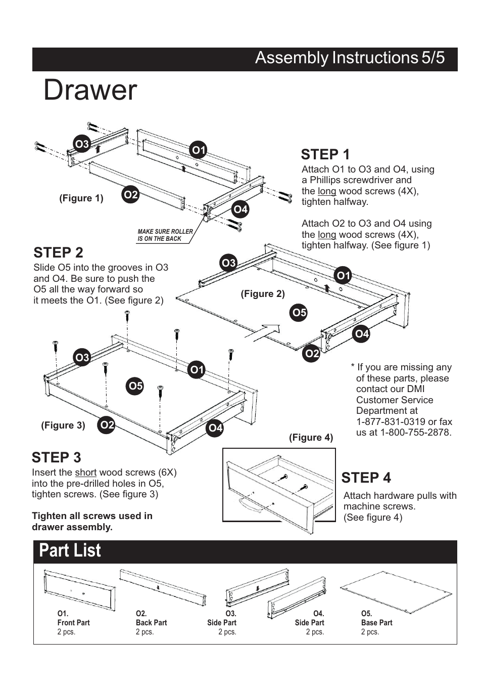 Drawer, Part list, Assembly instructions 5/5 | Step 1 step 2 step 3 step 4 | Home Styles 4508-95 User Manual | Page 5 / 5