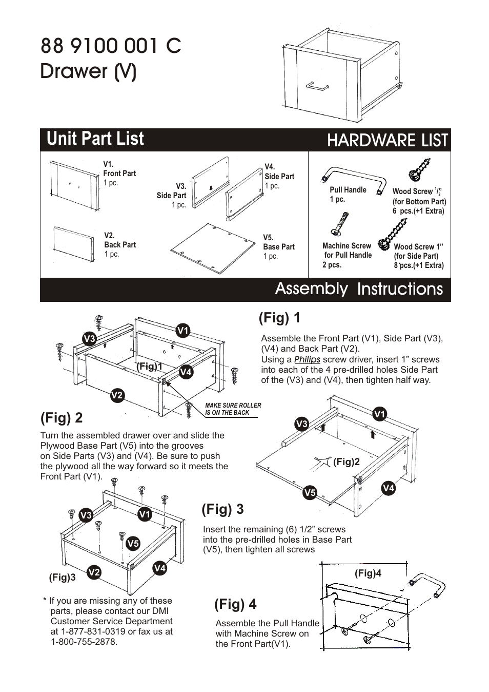 Unit part list, Hardware list, Assembly instructions | Fig) 2 (fig) 3 (fig) 4, Fig) 1 | Home Styles 9100-1011 User Manual | Page 5 / 5