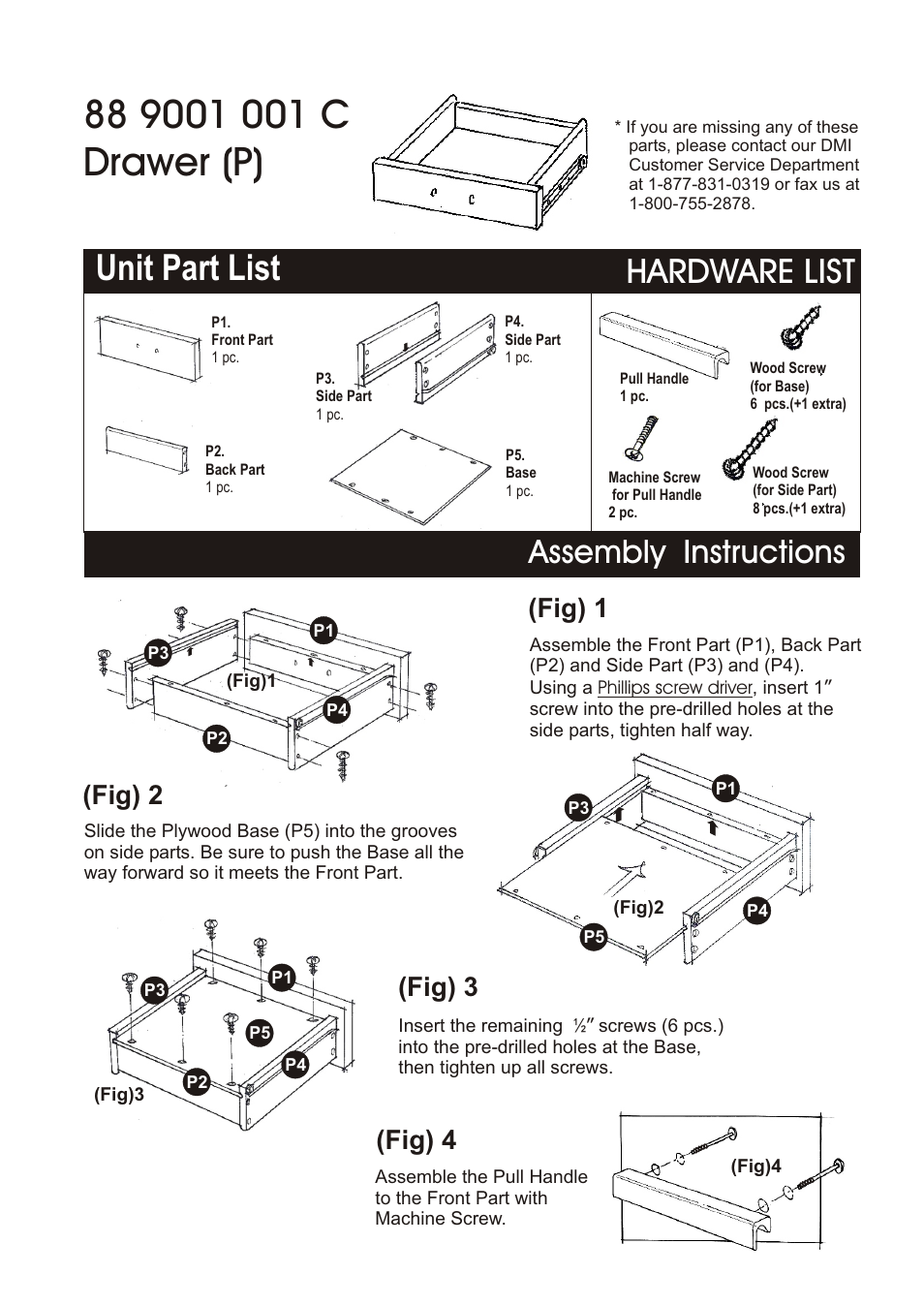 Unit part list, Hardware list, Assembly instructions | Fig) 2 (fig) 3 (fig) 4, Fig) 1 | Home Styles 9001-0011 User Manual | Page 5 / 5