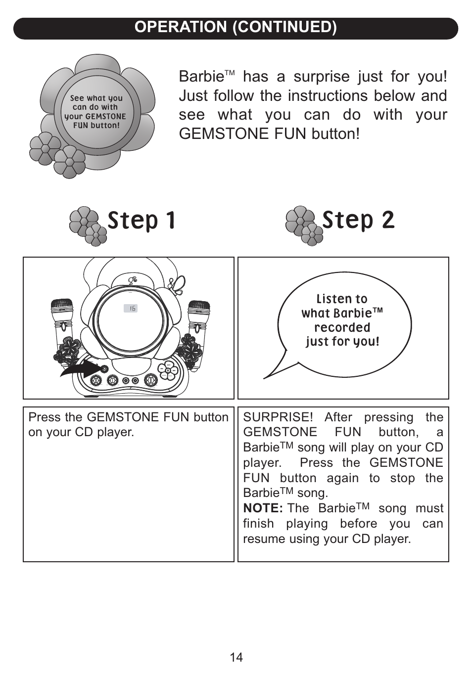 Operation (continued), Barbie, Press the gemstone fun button on your cd player | Listen to what barbie recorded just for you | Emerson Radio Barbie BAR502 Floweroake CD Player with Dual Mircophone User Manual | Page 15 / 20