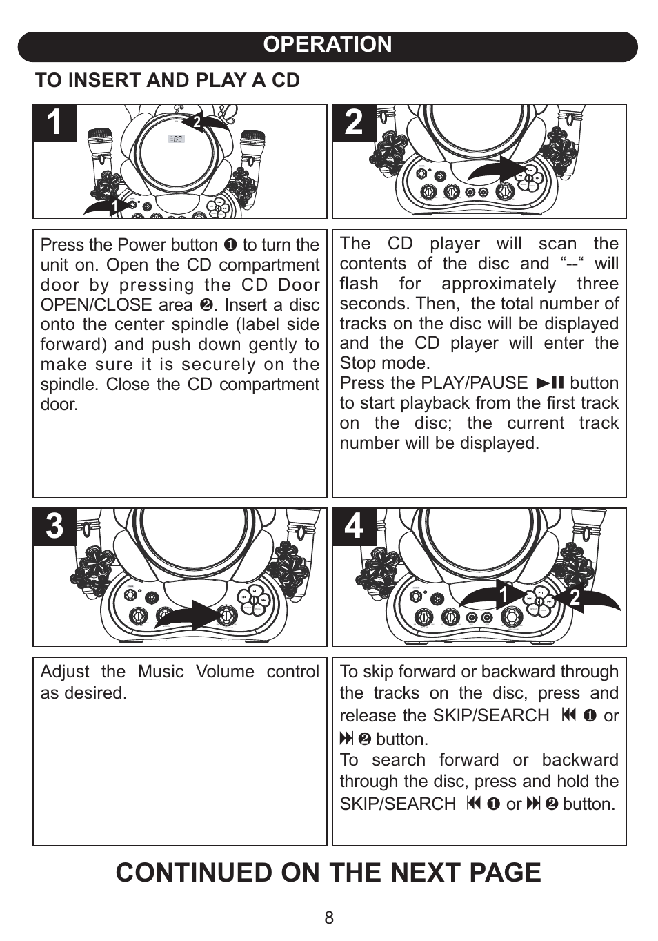 Continued on the next page, Operation, Adjust the music volume control as desired | Emerson Radio Barbie BAR502 Floweroake CD Player with Dual Mircophone User Manual | Page 9 / 20