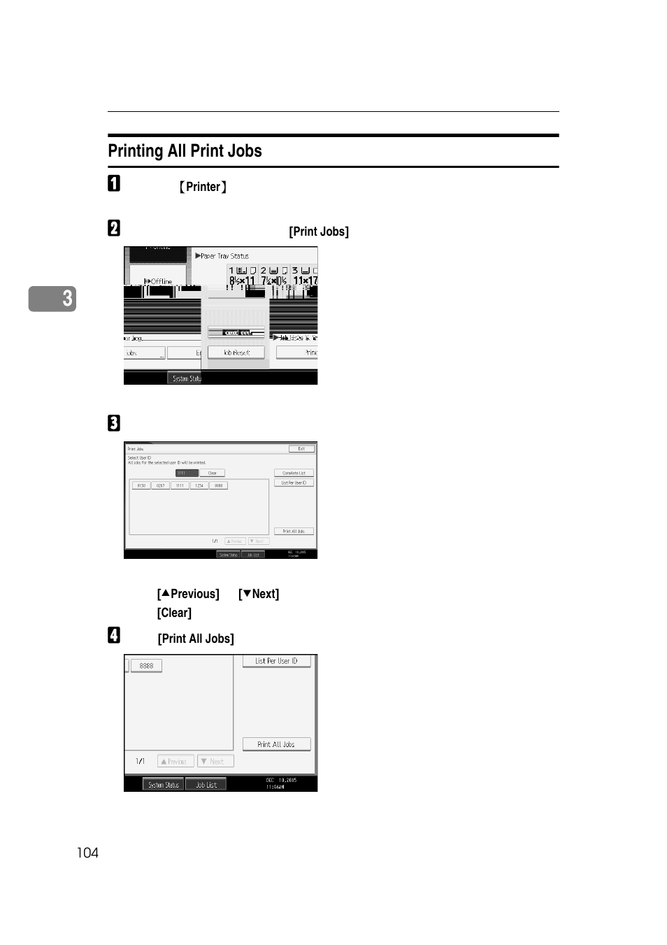 Printing all print jobs | Ricoh 7500 User Manual | Page 112 / 158