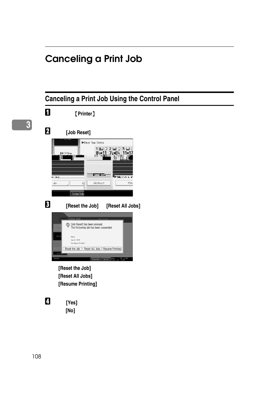 Canceling a print job, Canceling a print job using the control panel, 3canceling a print job | Ricoh 7500 User Manual | Page 116 / 158