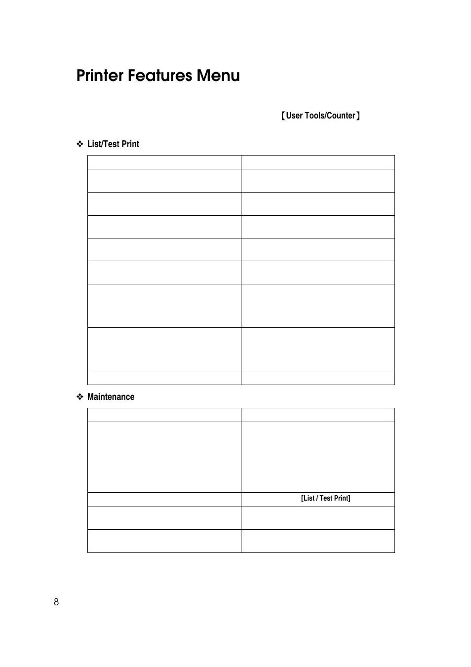 Printer features, Printer features menu | Ricoh 7500 User Manual | Page 16 / 158