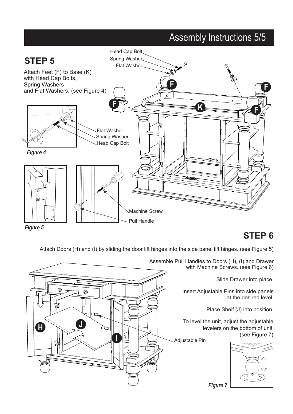 Assembly instructions 5/5, Step 5, Step 6 | Kf f f f, Hi j | Home Styles 5094-94 User Manual | Page 5 / 5