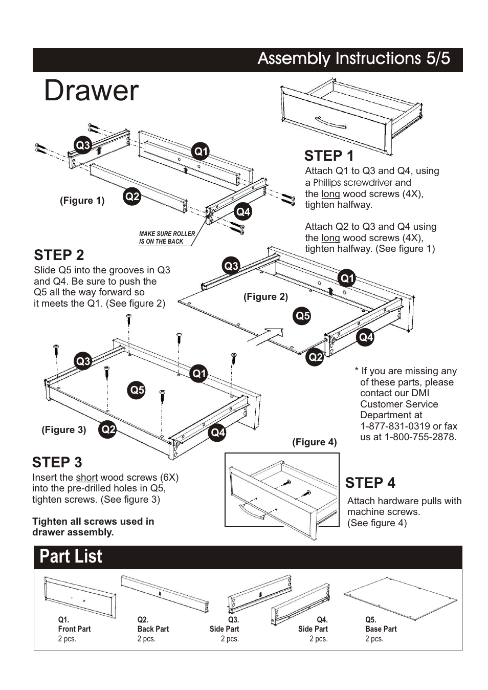Drawer, Part list, Assembly instructions 5/5 | Step 1 step 2 step 3 step 4 | Home Styles 4528-95 User Manual | Page 5 / 5