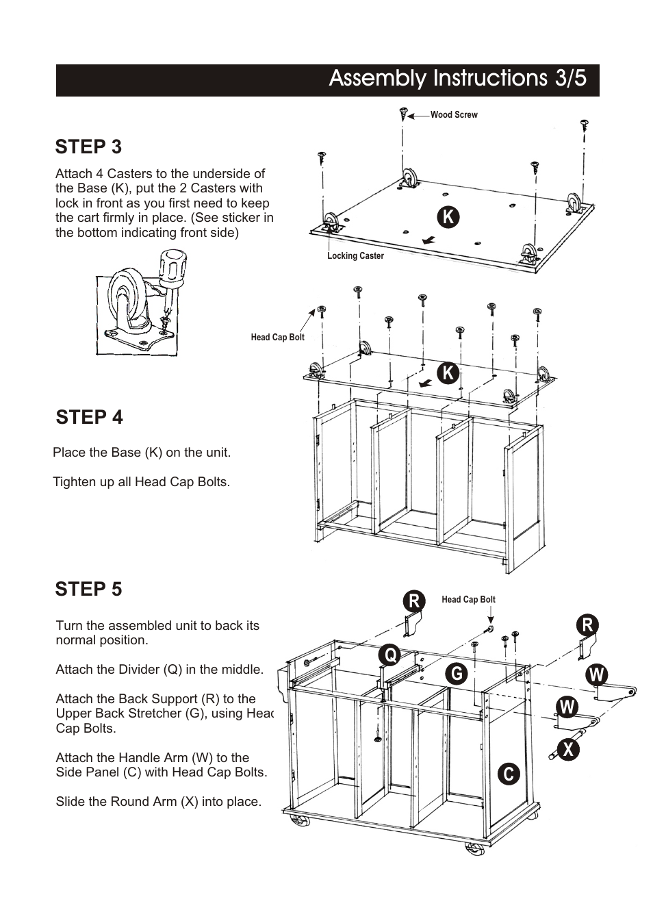Assembly instructions 3/5, Step 3 step 4 step 5, Rax w q k | Kc r w | Home Styles 5099-95 User Manual | Page 3 / 5