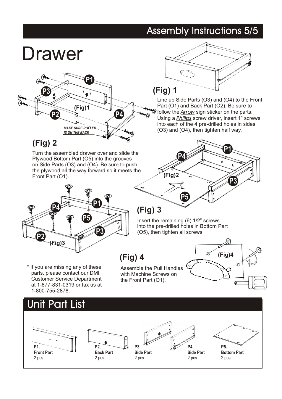 Drawer, Unit part list, Assembly instructions 5/5 | Fig) 4, Fig) 2, Fig) 3, Fig) 1 | Home Styles 5099-95 User Manual | Page 5 / 5