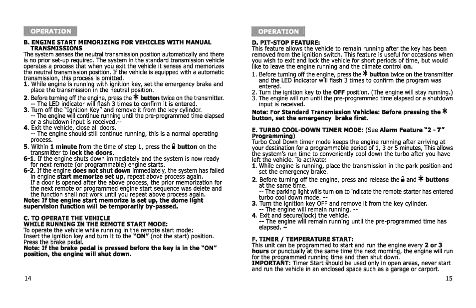 C. to operate the vehicle, While running in the remote start mode, D. pit-stop feature | F. timer / temperature start, A. to remote start the vehicle, D. pit stop feature, F. timer/temperature start -18 | Bulldog Security DELUXE 500 User Manual | Page 14 / 14