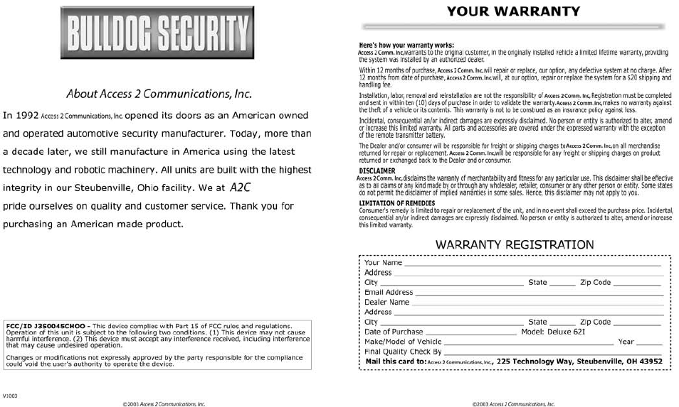 Your warranty, Warranty registration, About access 2 communications, inc | Bulldog Security 22I User Manual | Page 2 / 12