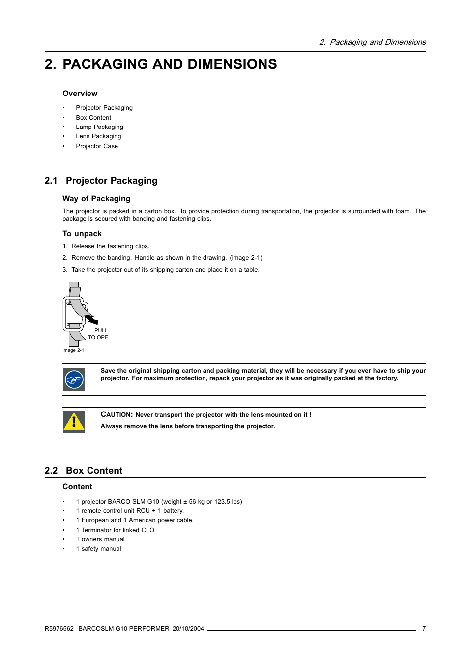 Packaging and dimensions, 1 projector packaging, 2 box content | Projector packaging, Box content | Barco R5976562 User Manual | Page 11 / 135