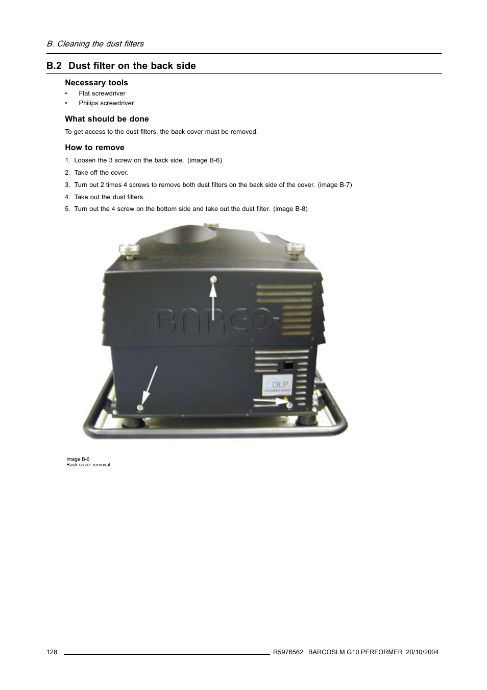 B.2 dust filter on the back side | Barco R5976562 User Manual | Page 132 / 135