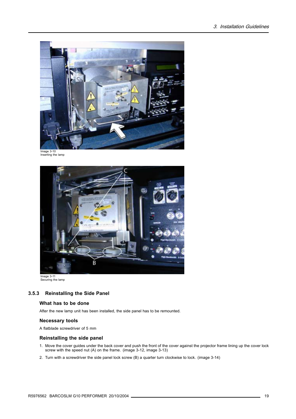 3 reinstalling the side panel, Reinstalling the side panel | Barco R5976562 User Manual | Page 23 / 135