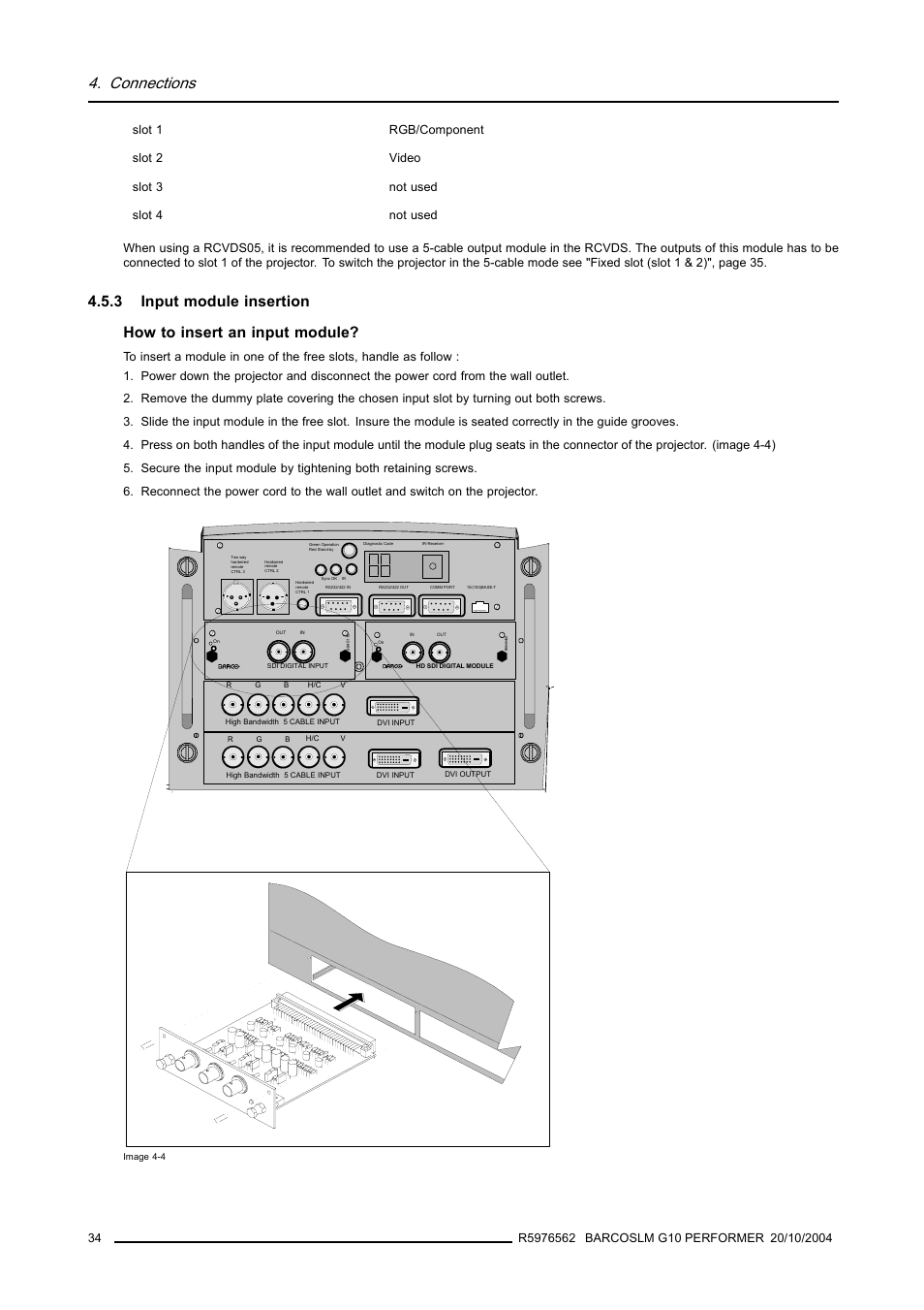 3 input module insertion, Input module insertion, Connections | Barco R5976562 User Manual | Page 38 / 135