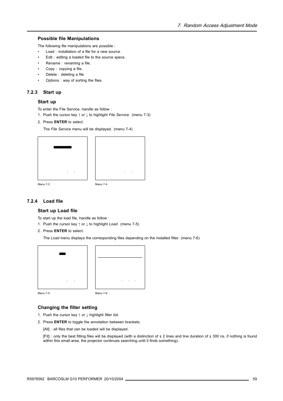 3 start up, 4 load file, Start up | Load file, Random access adjustment mode, Possible file manipulations, 3 start up start up, 4 load file start up load file, Changing the filter setting | Barco R5976562 User Manual | Page 63 / 135