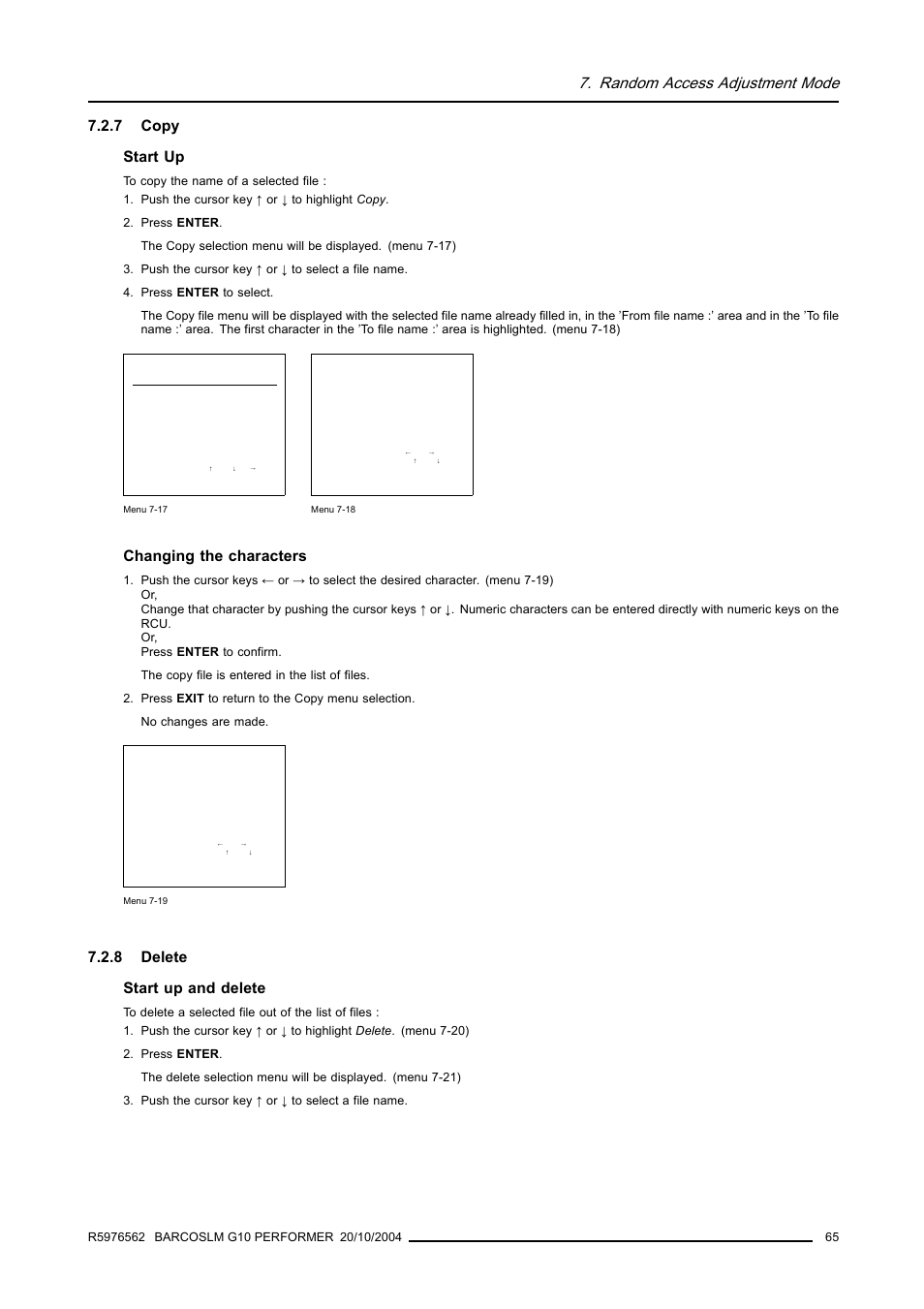 7 copy, 8 delete, Copy | Delete, Random access adjustment mode, 7 copy start up, Changing the characters, 8 delete start up and delete | Barco R5976562 User Manual | Page 69 / 135