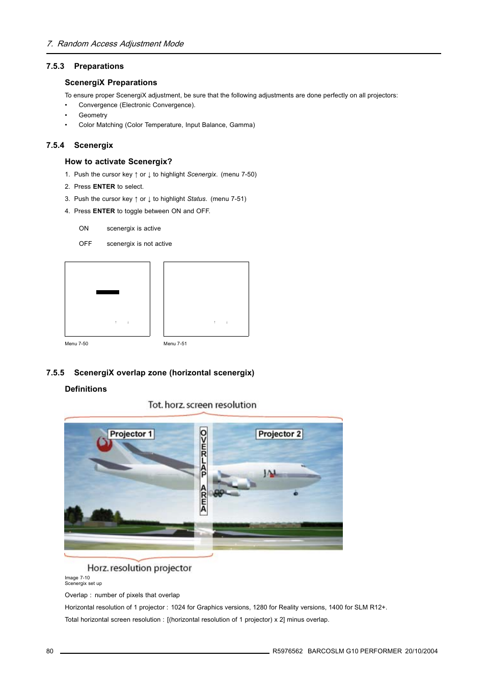 3 preparations, 4 scenergix, 5 scenergix overlap zone (horizontal scenergix) | Preparations, Scenergix, Scenergix overlap zone (horizontal scenergix), Random access adjustment mode, 3 preparations scenergix preparations, 4 scenergix how to activate scenergix | Barco R5976562 User Manual | Page 84 / 135