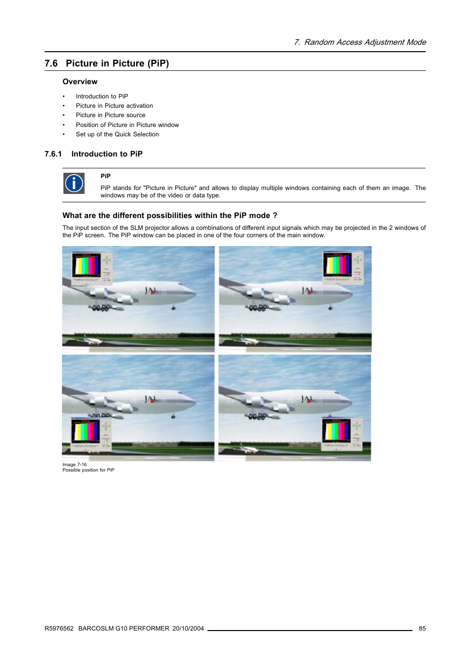 6 picture in picture (pip), 1 introduction to pip, Picture in picture (pip) | Introduction to pip | Barco R5976562 User Manual | Page 89 / 135