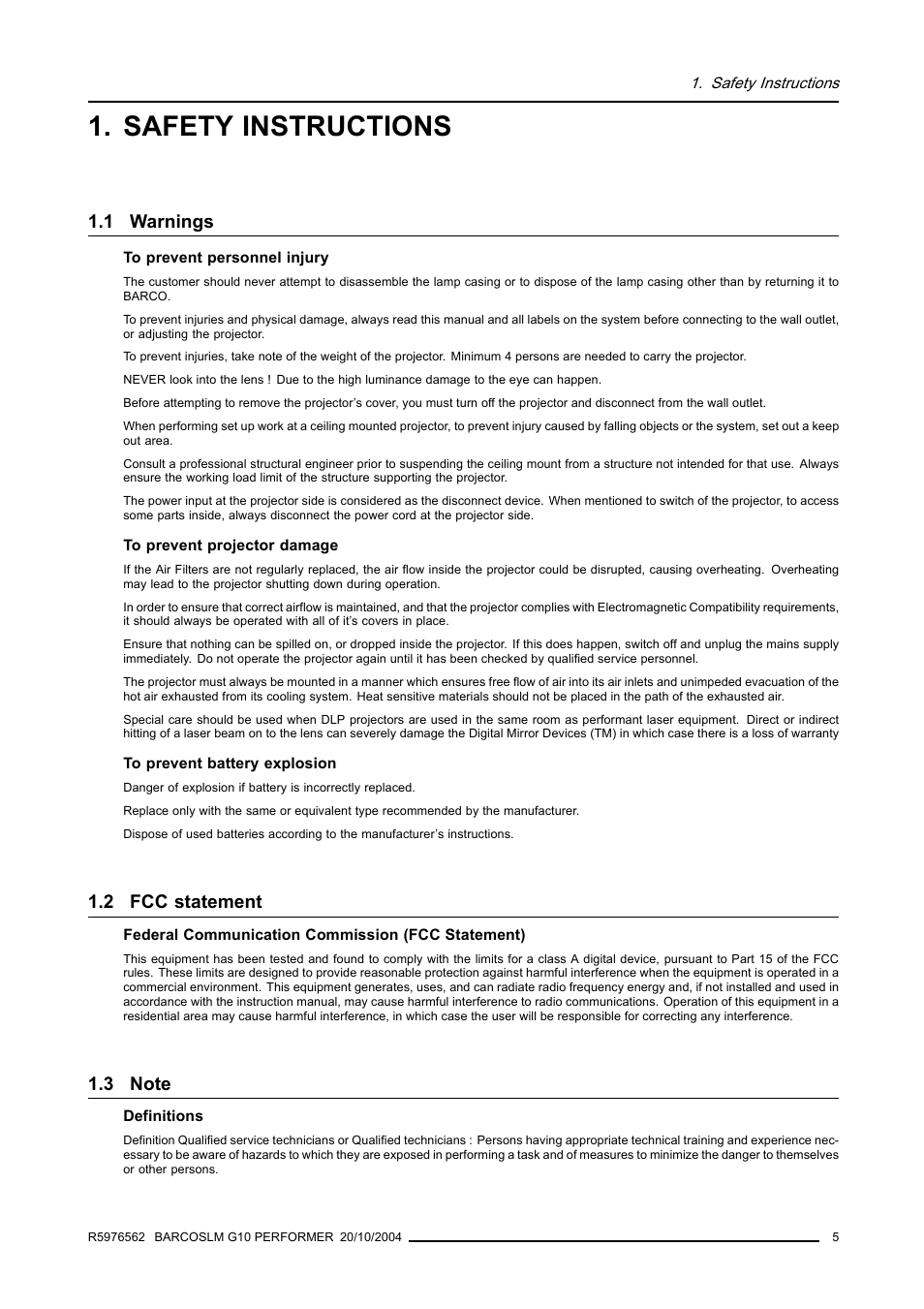 Safety instructions, 1 warnings, 2 fcc statement | 3 note, Warnings, Fcc statement, Note | Barco R5976562 User Manual | Page 9 / 135