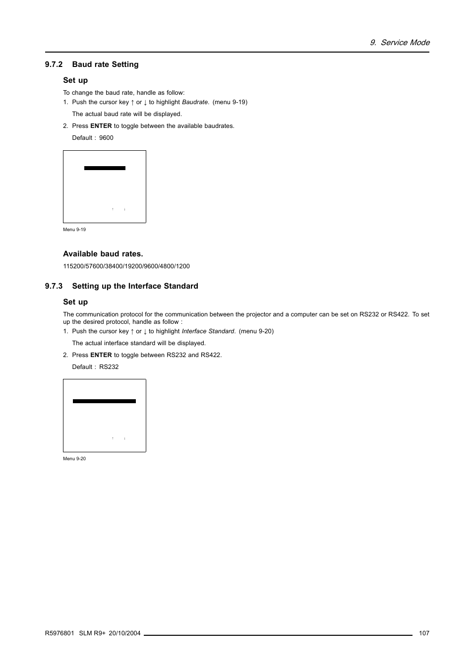 2 baud rate setting, 3 setting up the interface standard, Baud rate setting | Setting up the interface standard, Service mode, 2 baud rate setting set up, Available baud rates, 3 setting up the interface standard set up | Barco R9010310 User Manual | Page 111 / 135