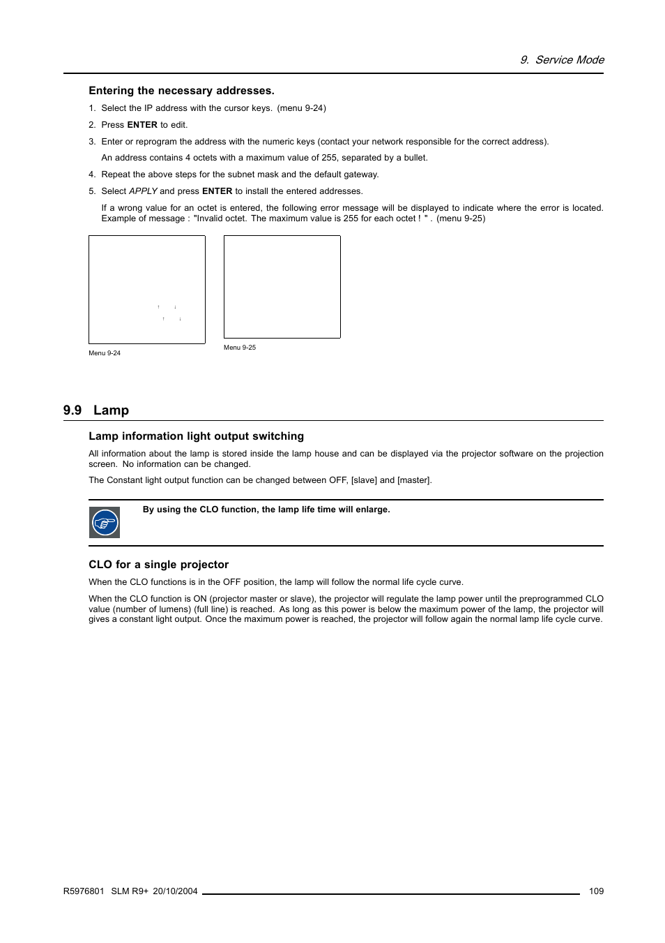 9 lamp, Lamp, Service mode | Entering the necessary addresses, Lamp information light output switching, Clo for a single projector | Barco R9010310 User Manual | Page 113 / 135