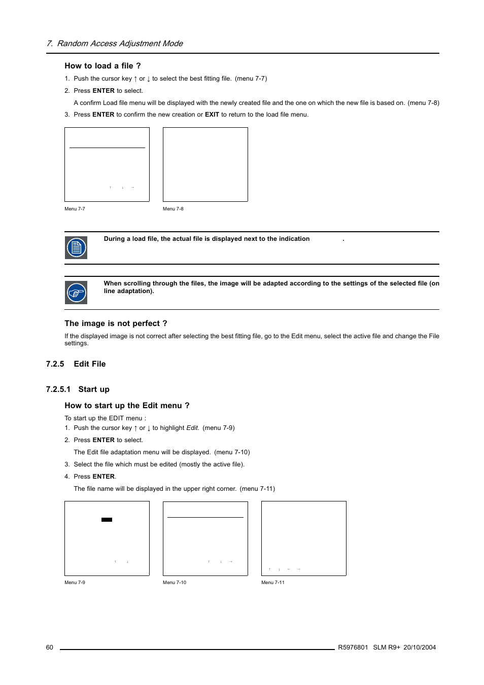 5 edit file, 1 start up, Edit file | Start up, Random access adjustment mode, How to load a file, The image is not perfect | Barco R9010310 User Manual | Page 64 / 135