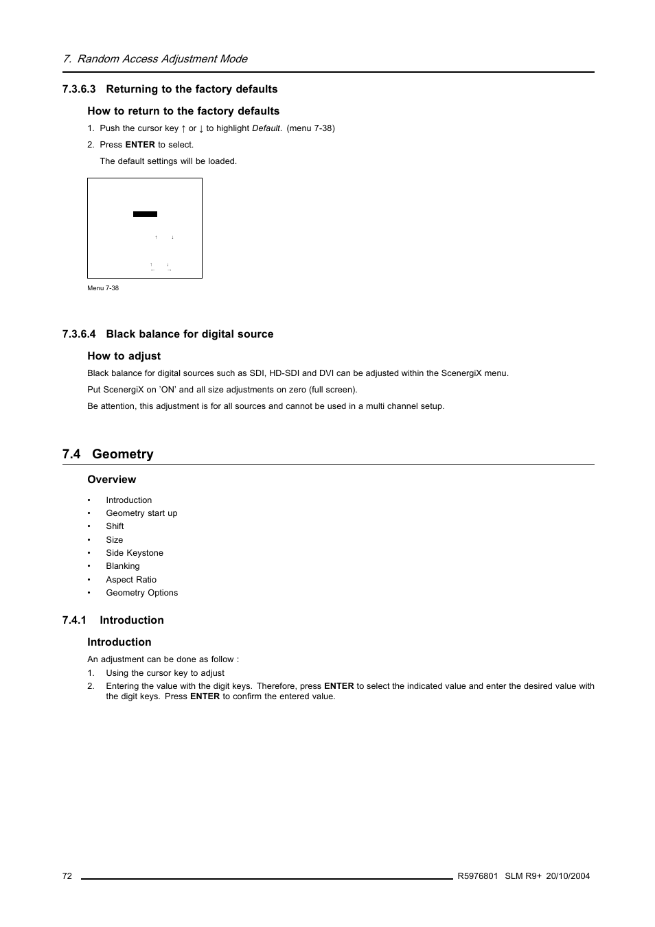 3 returning to the factory defaults, 4 black balance for digital source, 4 geometry | 1 introduction, Returning to the factory defaults, Black balance for digital source, Geometry, Introduction, Random access adjustment mode, 4 black balance for digital source how to adjust | Barco R9010310 User Manual | Page 76 / 135