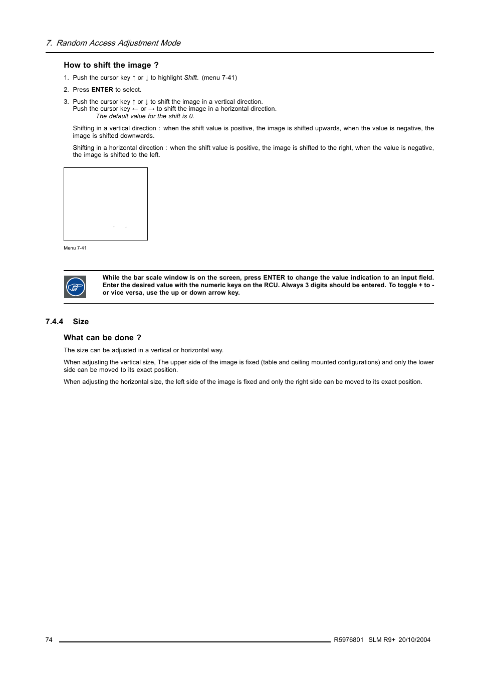 4 size, Size, Random access adjustment mode | How to shift the image, 4 size what can be done | Barco R9010310 User Manual | Page 78 / 135