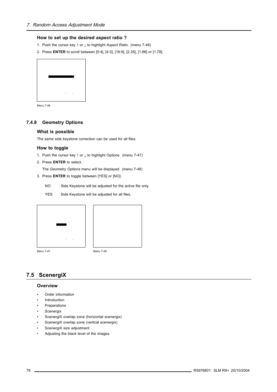 8 geometry options, 5 scenergix, Geometry options | Scenergix, Random access adjustment mode, How to set up the desired aspect ratio, 8 geometry options what is possible, How to toggle, Overview | Barco R9010310 User Manual | Page 82 / 135