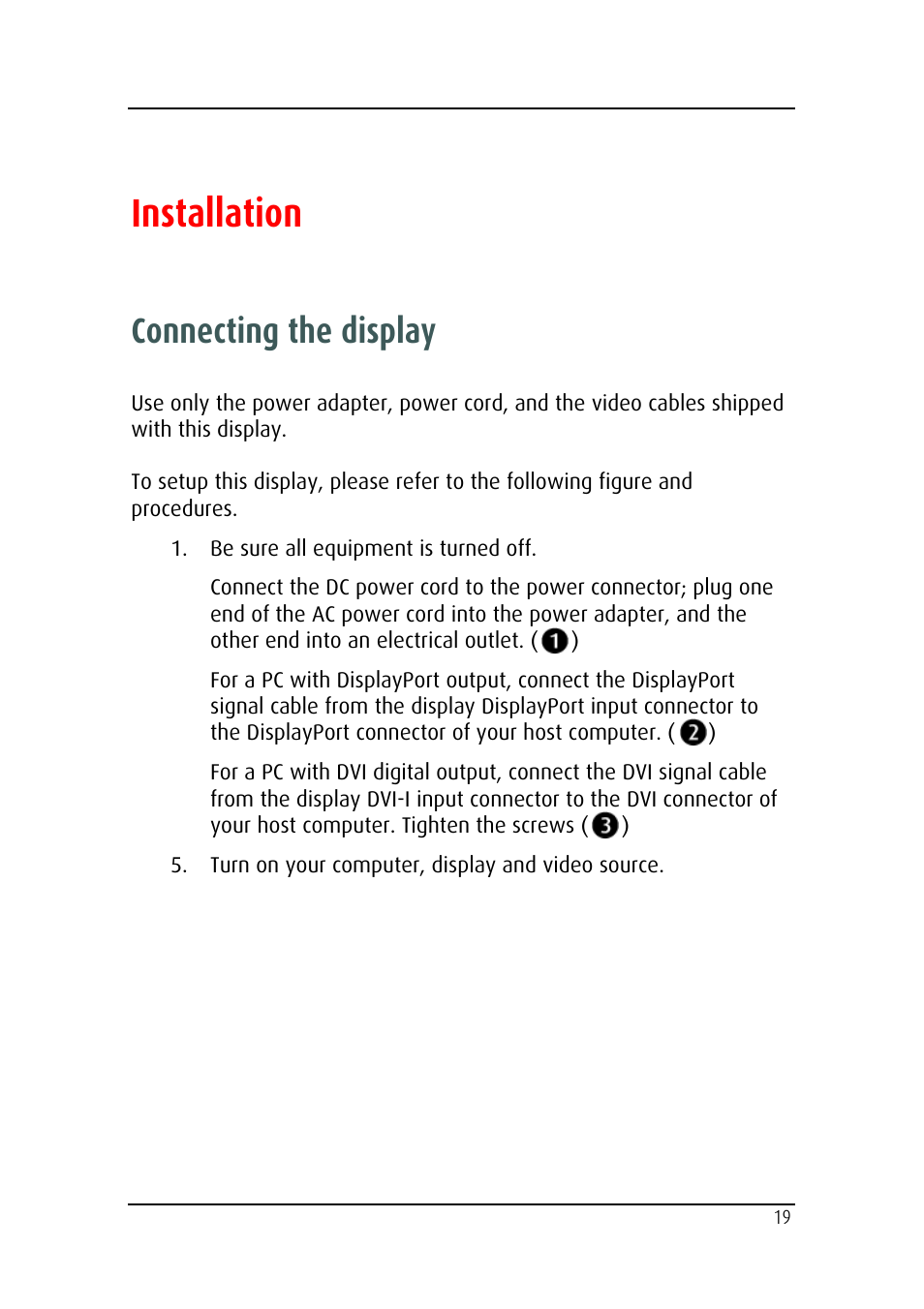 Installation, Connecting the display | Barco MDRC-2124 User Manual | Page 19 / 48